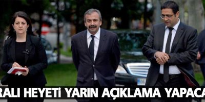 İmralı Heyeti yarın açıklama yapacak