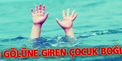 Van Gölü'ne giren çocuk boğuldu
