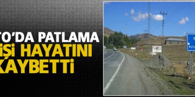 Varto’da patlama: 2 Kişi hayatını kaybetti
