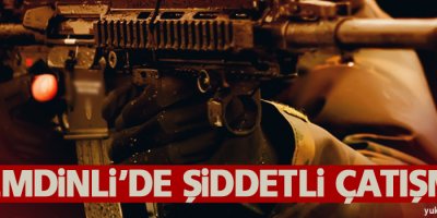 Şemdinli'de şiddetli çatışma, Bazı mahalleler boşaltıldı