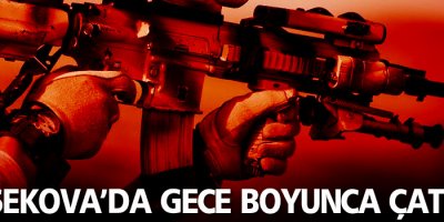 Yüksekova'da gece boyunca çatışma