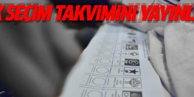 YSK seçim takvimini açıkladı