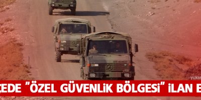 İki ilçede 'özel güvenlik bölgesi' ilan edildi