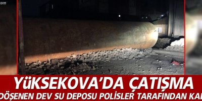 Yüksekova'da çatışma, o barikat kaldırıldı