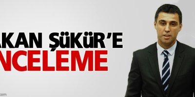 Hakan Şükür'e inceleme