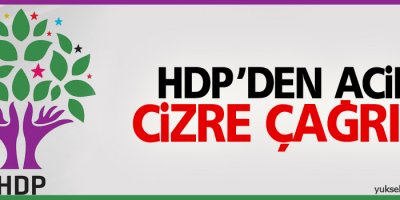 HDP'den Cizre çağrısı