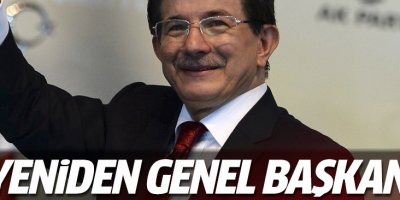 Davutoğlu yeniden Genel Başkan