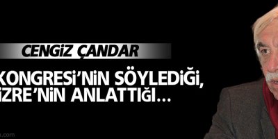 AKP Kongresi'nin söylediği, Cizre'nin anlattığı...