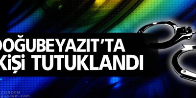 Doğubeyazıt'ta 19 kişi tutuklandı