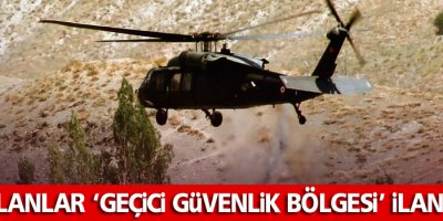 Bazı alanlar ‘geçici güvenlik bölgesi’ ilan edildi