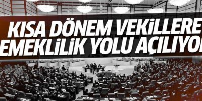 5 aylık vekillere emeklilik yolu