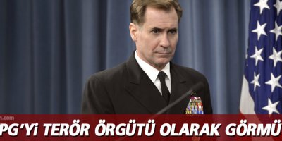 ABD: YPG'yi Terörist Örgüt Olarak Görmüyoruz