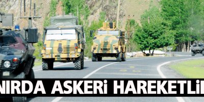 Sınırda Askeri Hareketlilik