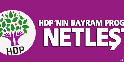 HDP'nin bayram programı netleşti