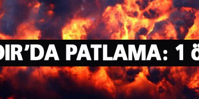 Iğdır'da mayın patladı: 1 ölü