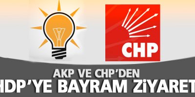 AKP ve CHP'den HDP'ye bayram ziyareti