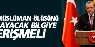 Erdoğan: Bir Müslüman ölüsünü yıkayacak bilgiye erişmeli