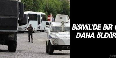 Bismil’de bir çocuk daha öldürüldü