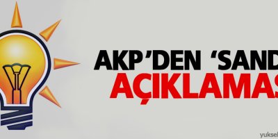 AKP'den 'sandık' açıklaması