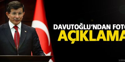 Davutoğlu’ndan fotoğraf açıklaması
