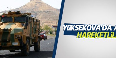Yüksekova'da askeri sevkiyat