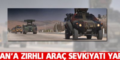 Silvan'a zırhlı araç sevkiyatı yapıldı
