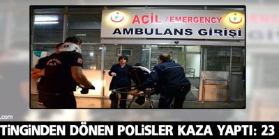 AKP mitinginden dönen polisler kaza yaptı: 23 yaralı