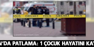 Silvan’da bomba patladı: 1 çocuk hayatını kaybetti