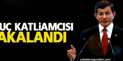 Davutoğlu: Suruç katliamcısı yakalandı