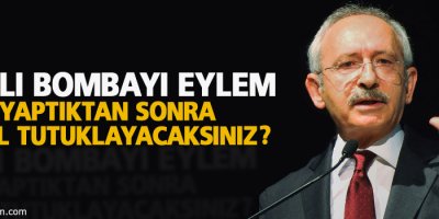 Canlı bombayı eylem yaptıktan sonra nasıl tutuklayacaksınız?