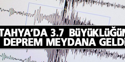 Kütahya'da deprem!