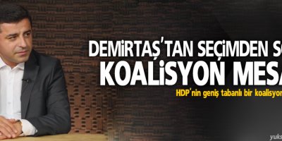 Demirtaş, 1 Kasım seçimi'nden sonra Koalisyon mesajı