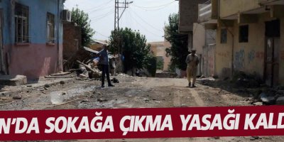 4 gündür uygulanan sokağa çıkma yasağı kaldırıldı