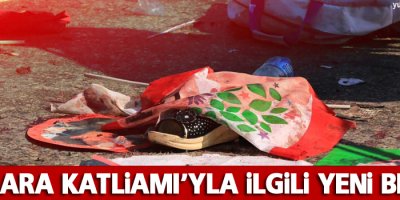 Ankara Katliamı’yla ilgili yeni belge