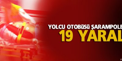 Yolcu otobüsü şarampole düştü: 19 yaralı