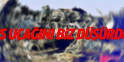IŞİD: Rus uçağını biz düşürdük