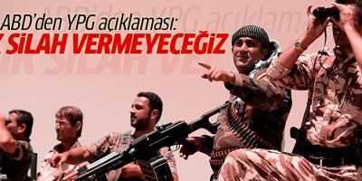 ABD, YPG’ye artık silah vermeyeceğini açıkladı