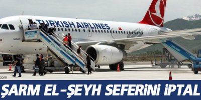 THY Şarm El-Şeyh seferini iptal etti