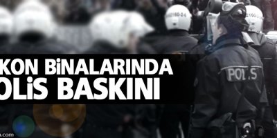 TUSKON binalarında polis araması
