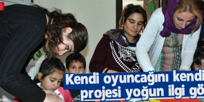 Yüksekova'da 'Kendi Oyuncağını Kendi Yap' Projesi