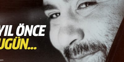 Bugün Kaya'nın ölümünün 15. yıl dönümü