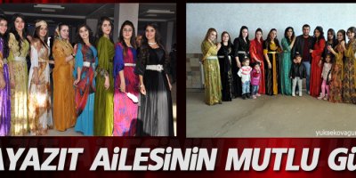 Bayazıt Ailesinin Mutlu Günü