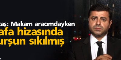 Demirtaş'a suikast girişimi