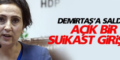 HDP: Demirtaş’a saldırı açık bir suikast girişimi