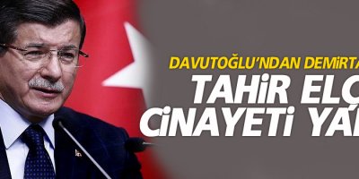 Davutoğlu’ndan Demirtaş’a Tahir Elçi Cinayeti Yanıtı