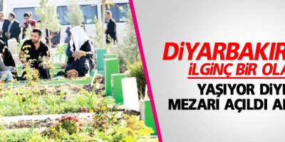 Yaşıyor diye mezarı açıldı ama...