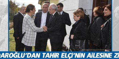 Kılıçdaroğlu’dan Tahir Elçi’nin ailesine ziyaret