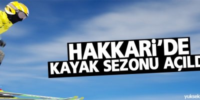 Hakkari'de kayak sezonu açıldı