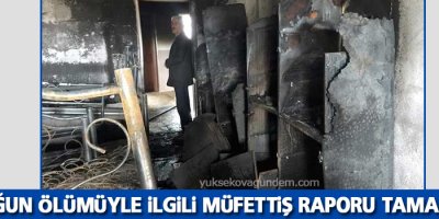 6 çocuğun ölümüyle ilgili müfettiş raporu tamamlandı