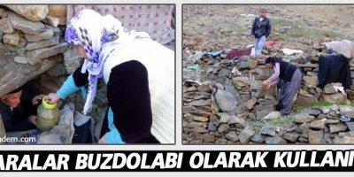 Hakkari'de Mağaralar Buzdolabı Olarak Kullanılıyor